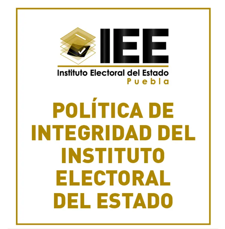 Política de integridad del Instituto Electoral del Estado